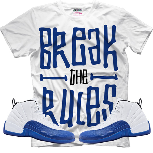 Break The Rules (Air Jordan 12 Blueberry) T-Shirt