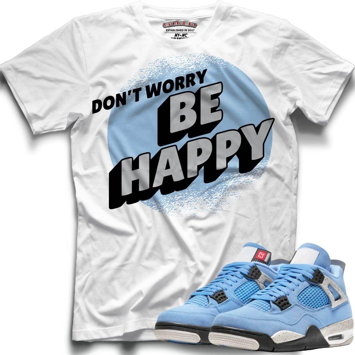 Be Happy (Retro 4 University Blue) T-Shirt - Misguided