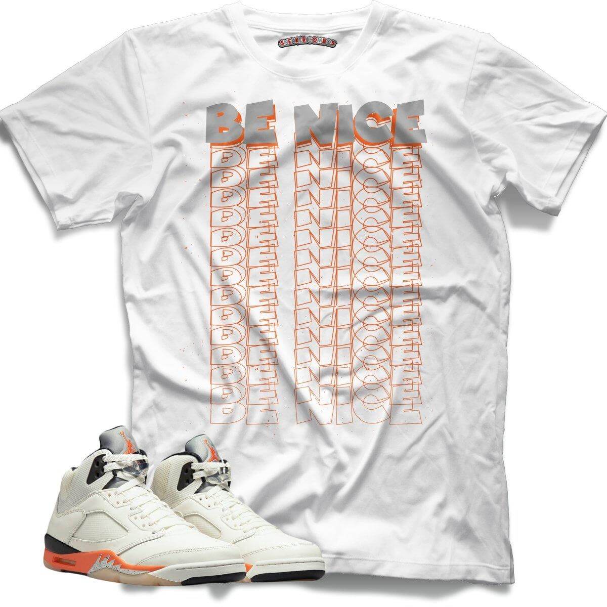 Be Nice (Retro 5 Orange Blaze) T-Shirt - Misguided