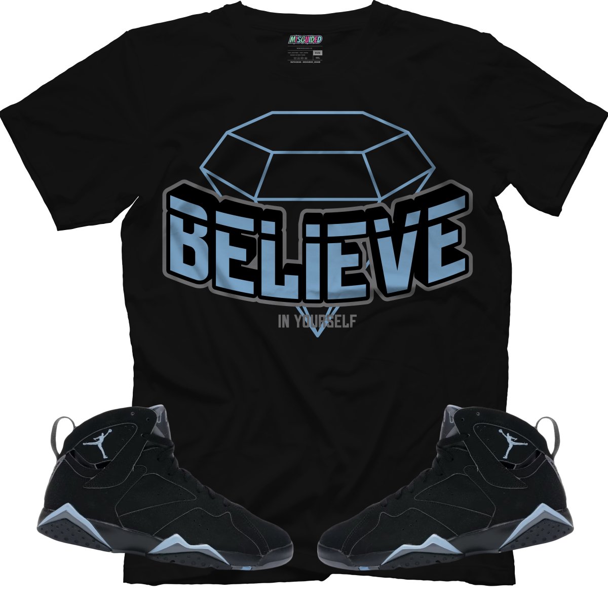 Believe In Yourself (Air Jordan 7 Chambray) T-Shirt - Misguided