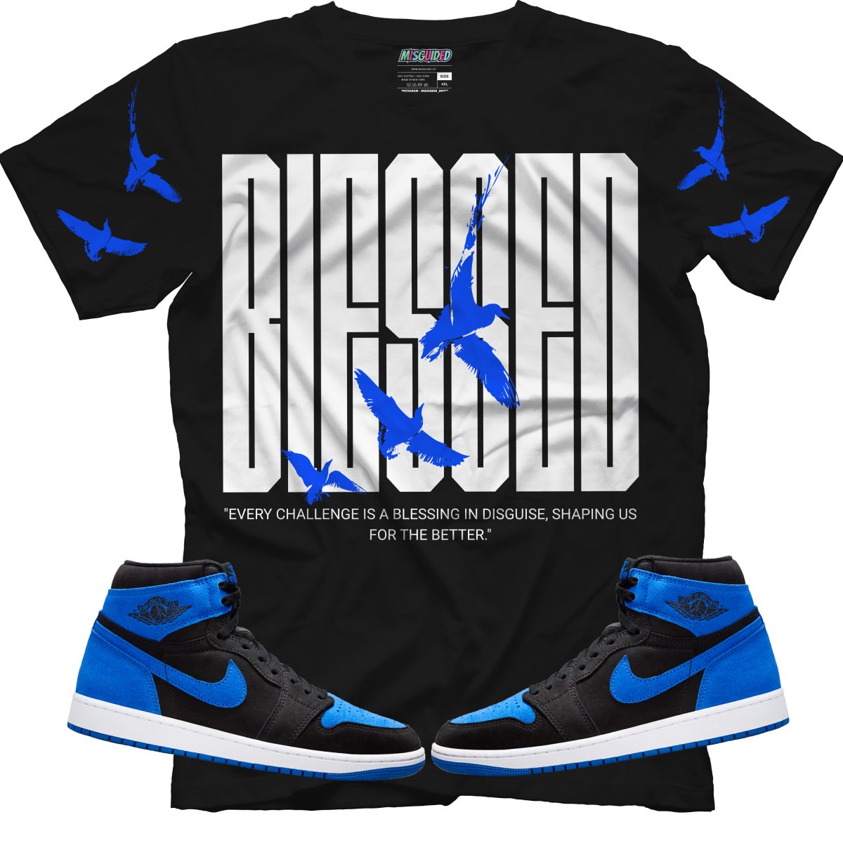 Blessed (Air Jordan 1 Royal Reimagined) T-Shirt - Misguided