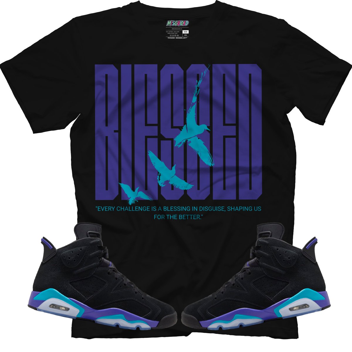 Blessed (Air Jordan 6 Aqua) T-Shirt - Misguided