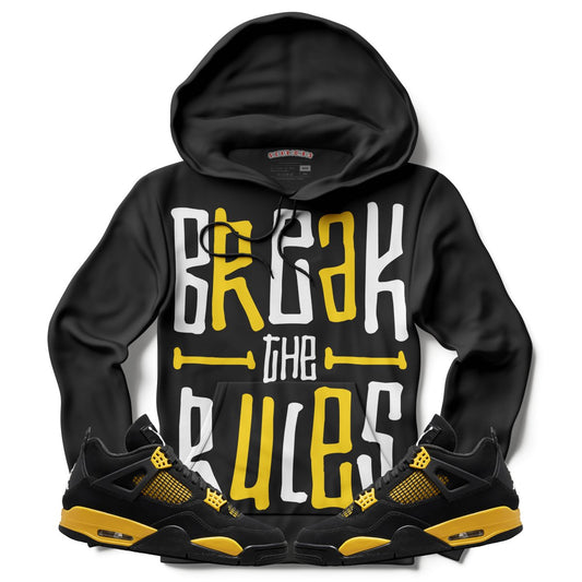 Break The Rules (Air Jordan 4 Thunder) Hoodie - Misguided