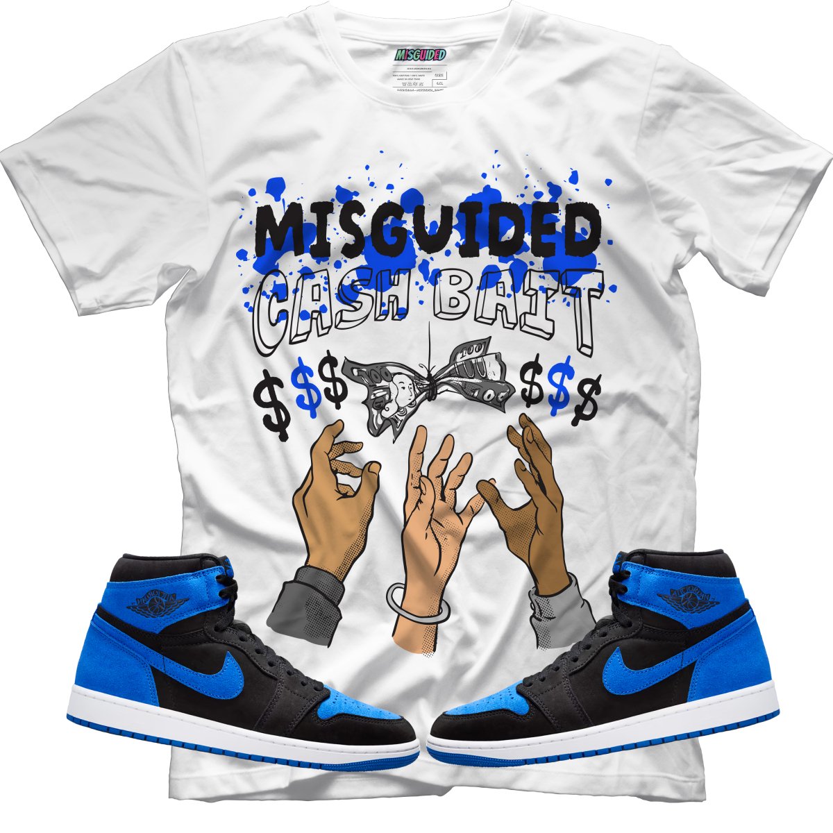 Cash Bait (Air Jordan 1 Royal Reimagined) T-Shirt - Misguided