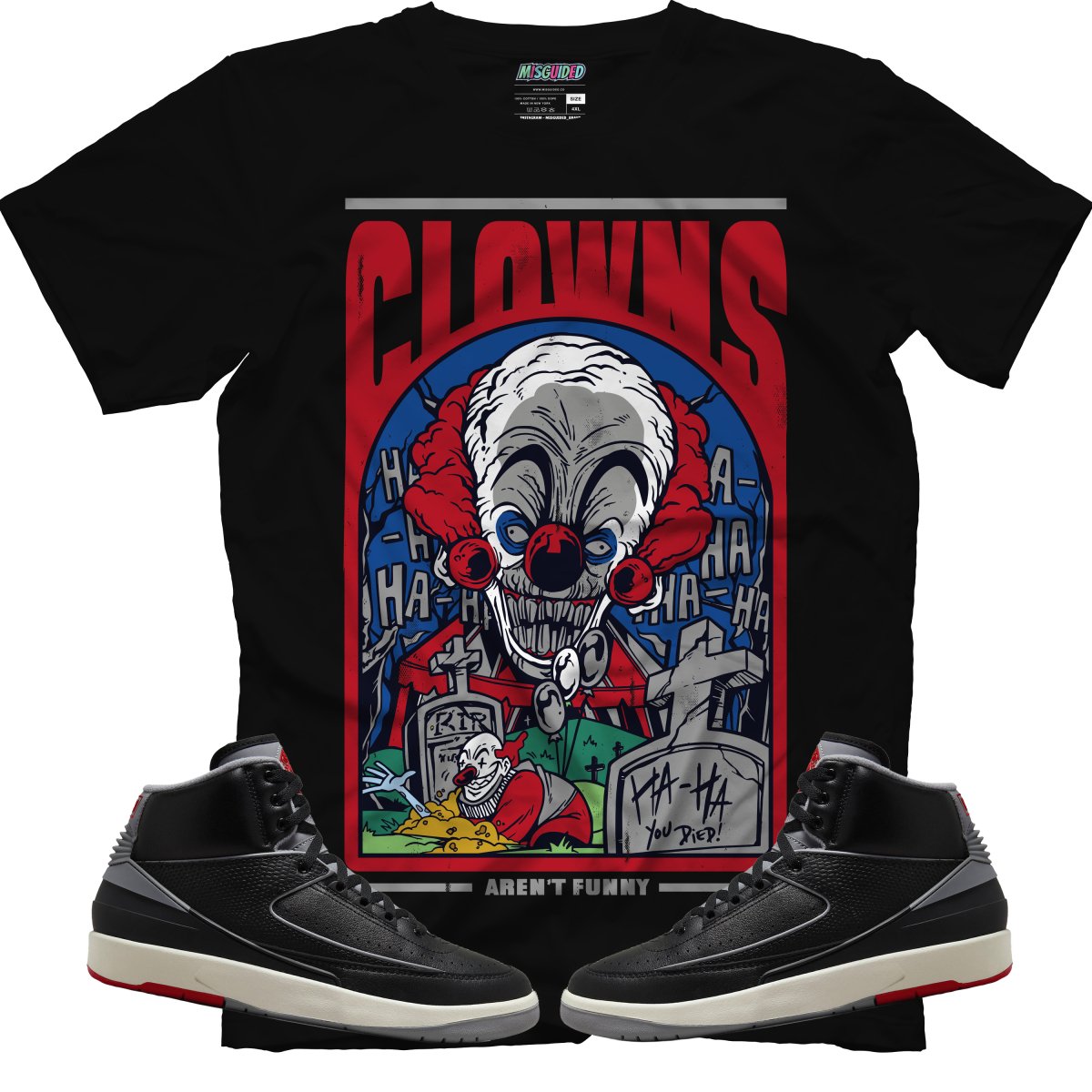 Clowns Aren't Funny (Air Jordan 2 Black Cement) T-Shirt - Misguided