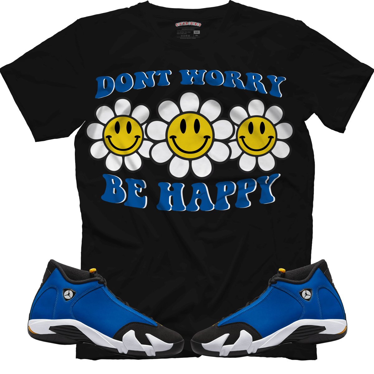 Don't Worry Be Happy (Air Jordan 14 Laney) T-Shirt - Misguided