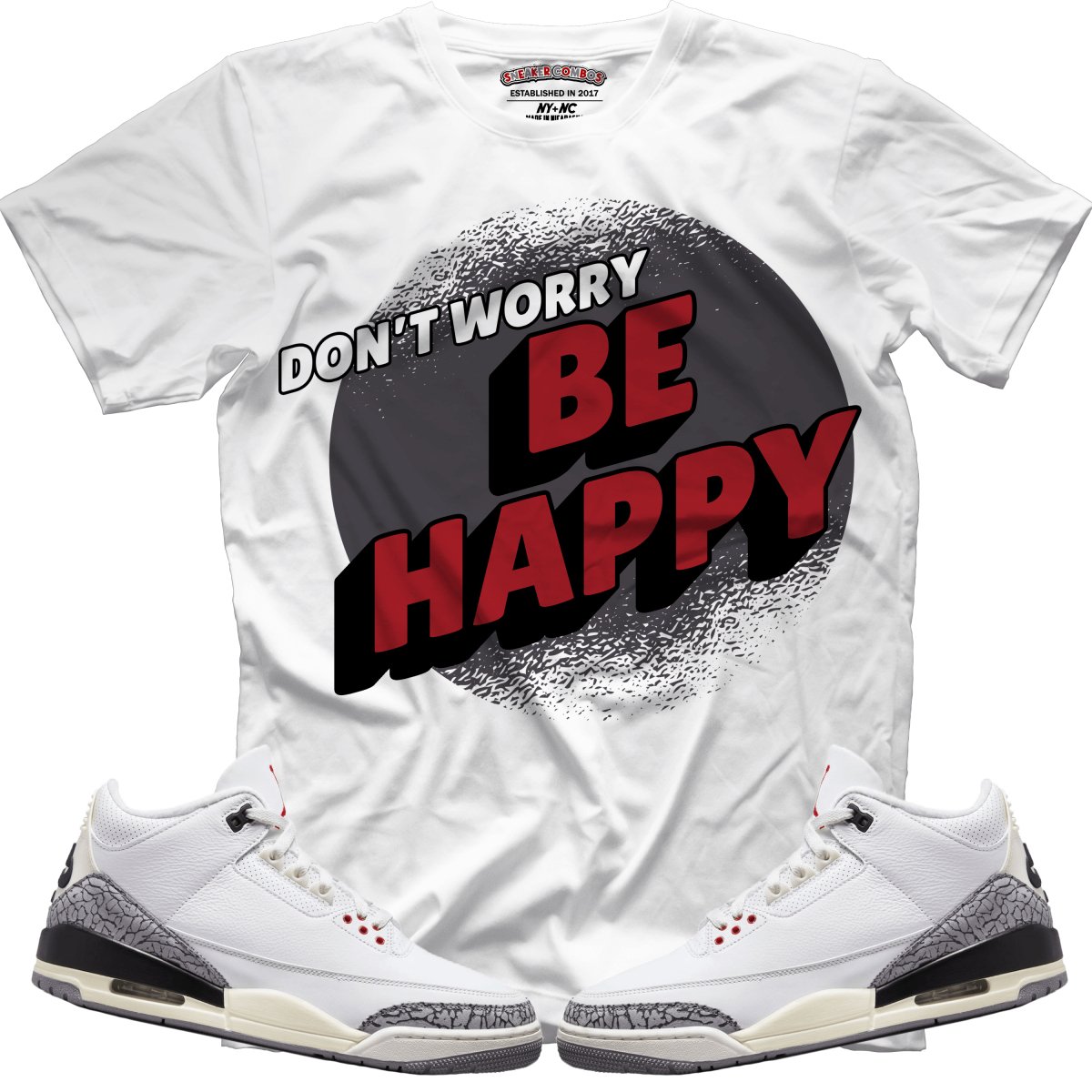 Don't Worry Be Happy (Retro 3 White Cement) T-Shirt - Misguided