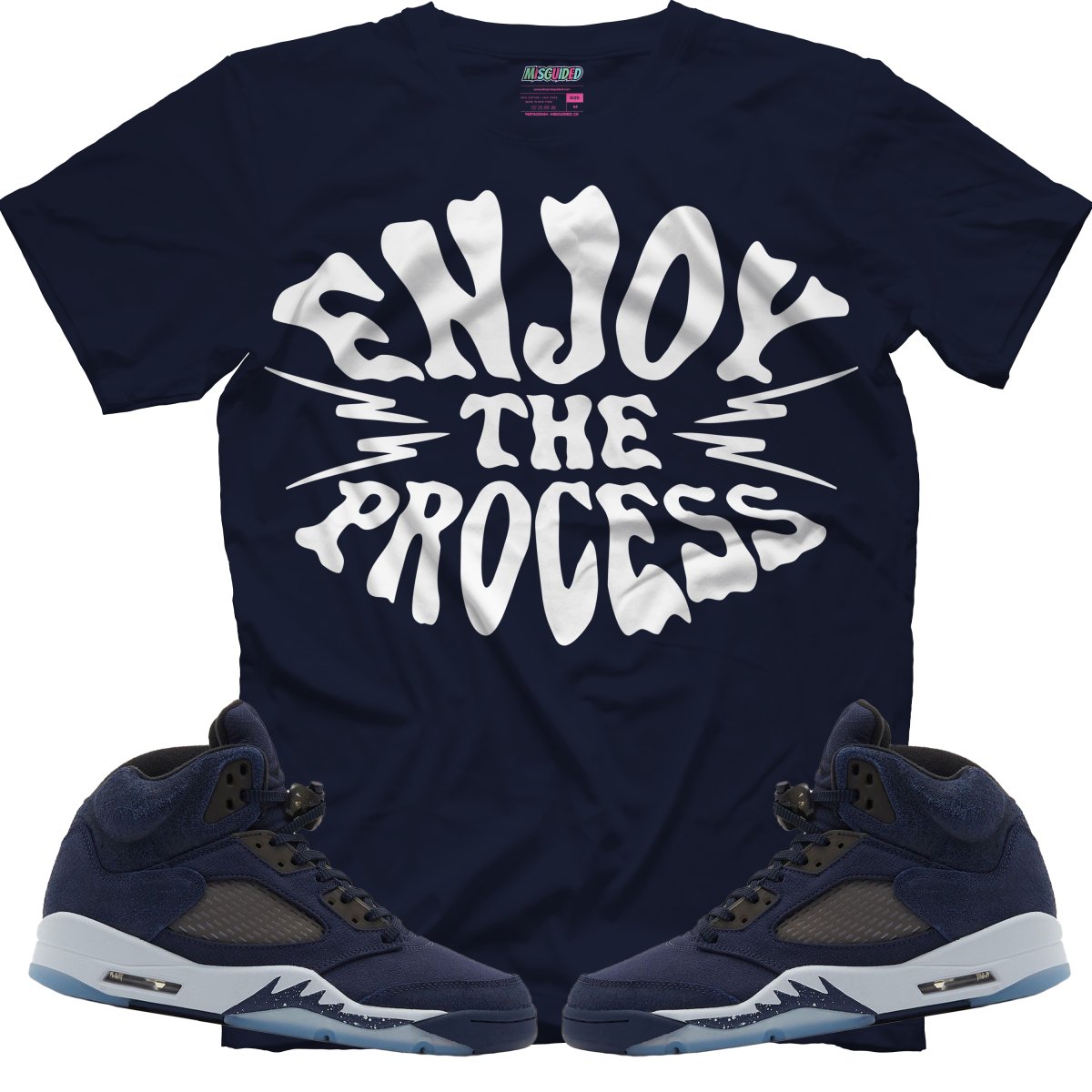 Enjoy The Process (Air Jordan 5 Midnight Navy) T-Shirt - Misguided