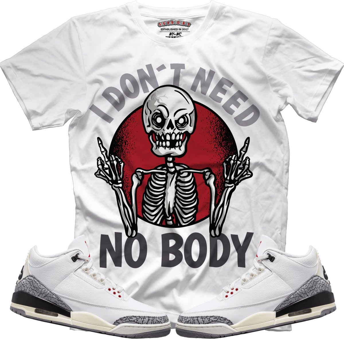 I Don't Need Nobody (Retro 3 White Cement) T-Shirt - Misguided