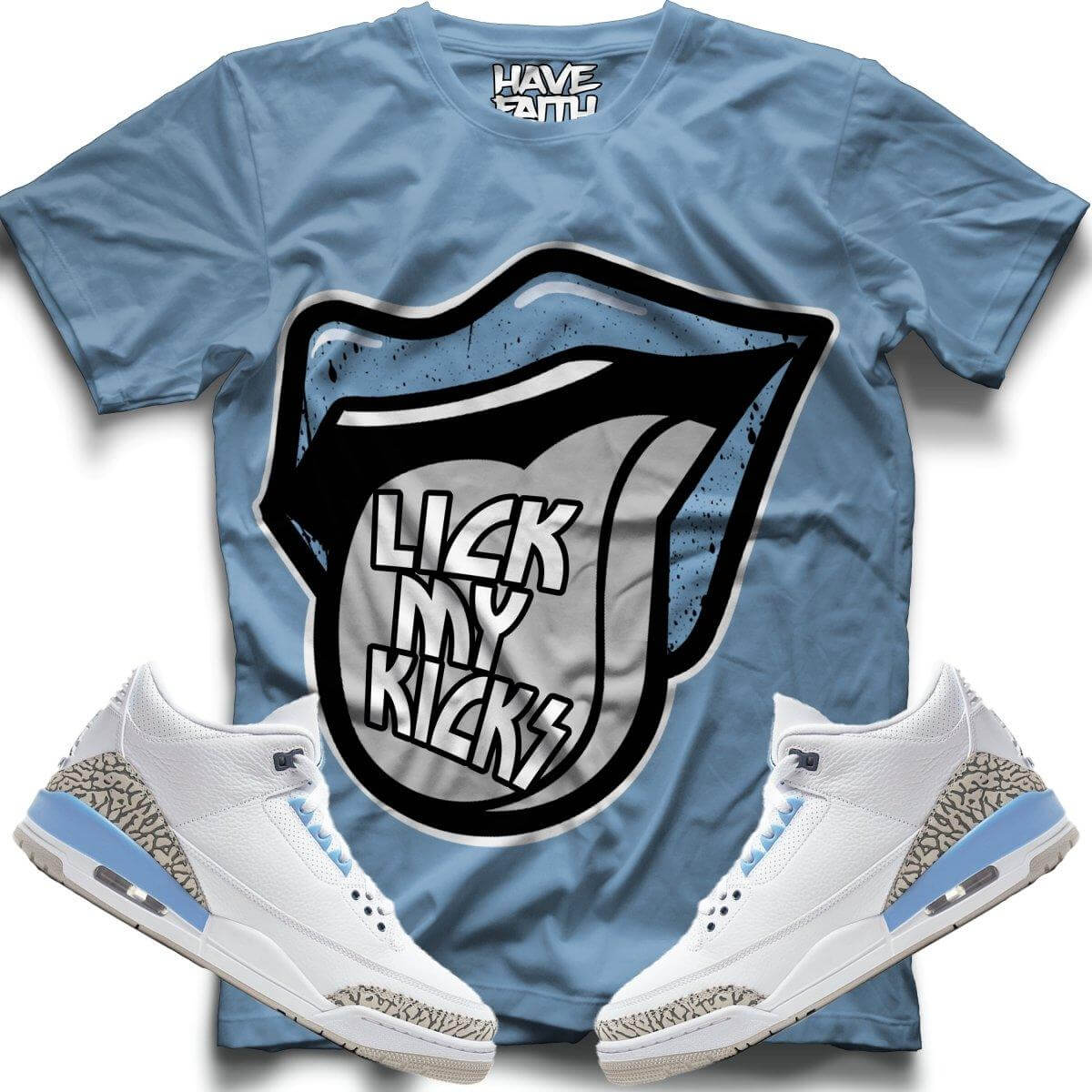 Lick My Kicks (UNC Retro 3's) T-Shirt - Misguided