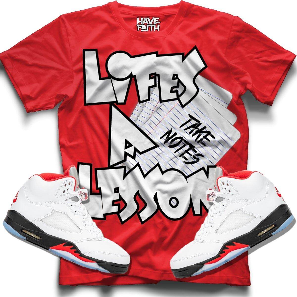 Lifes A Lesson (Fire Red Retro 5s) T-Shirt - Misguided