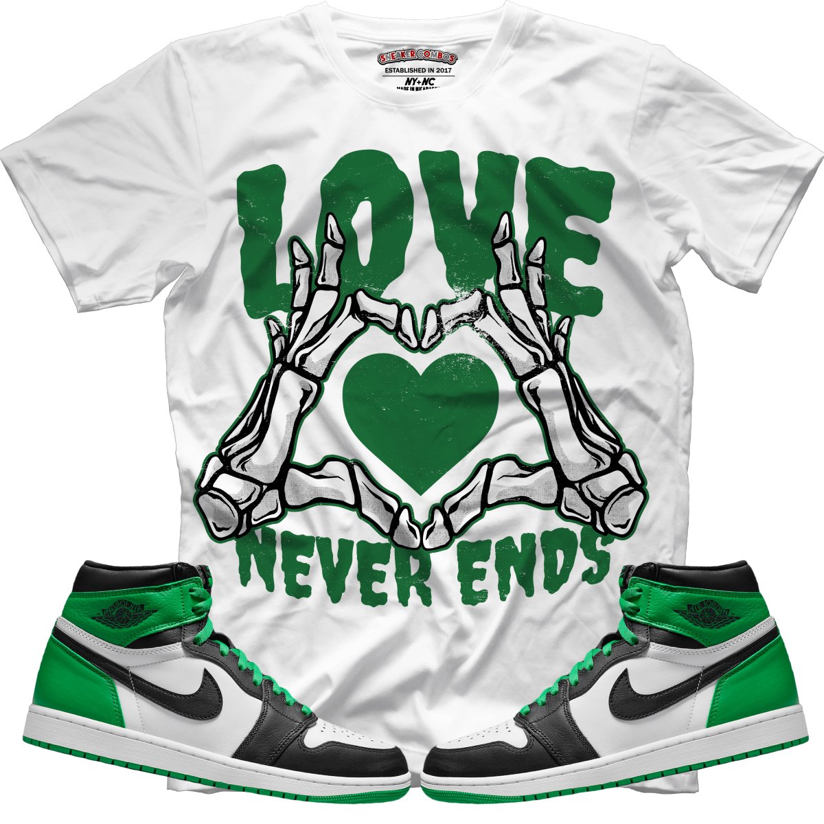 Love Never Ends (Air Jordan 1 Lucky Green) T-Shirt - Misguided