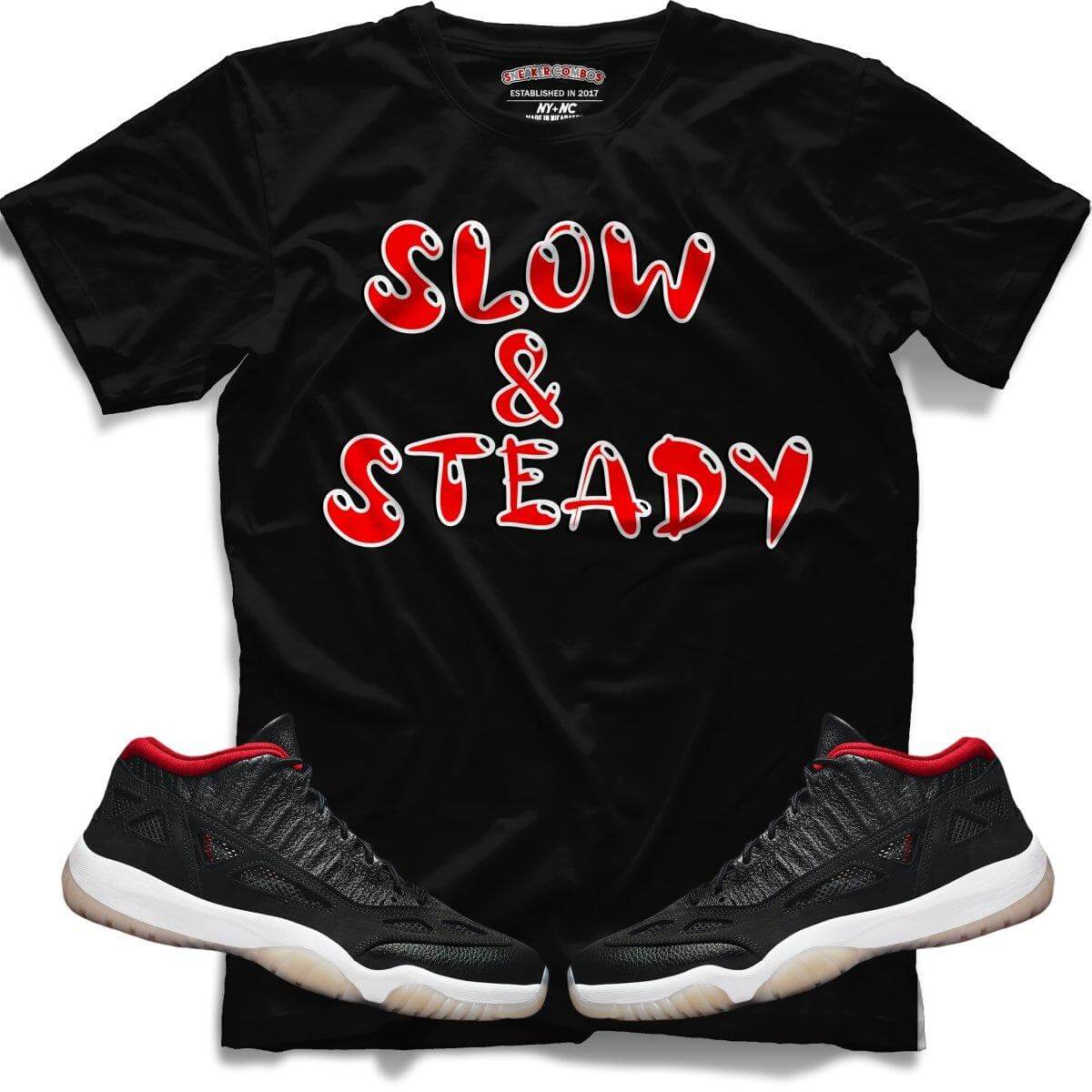 Slow N Steady (Retro 11 Low IE Bred) T-Shirt - Misguided