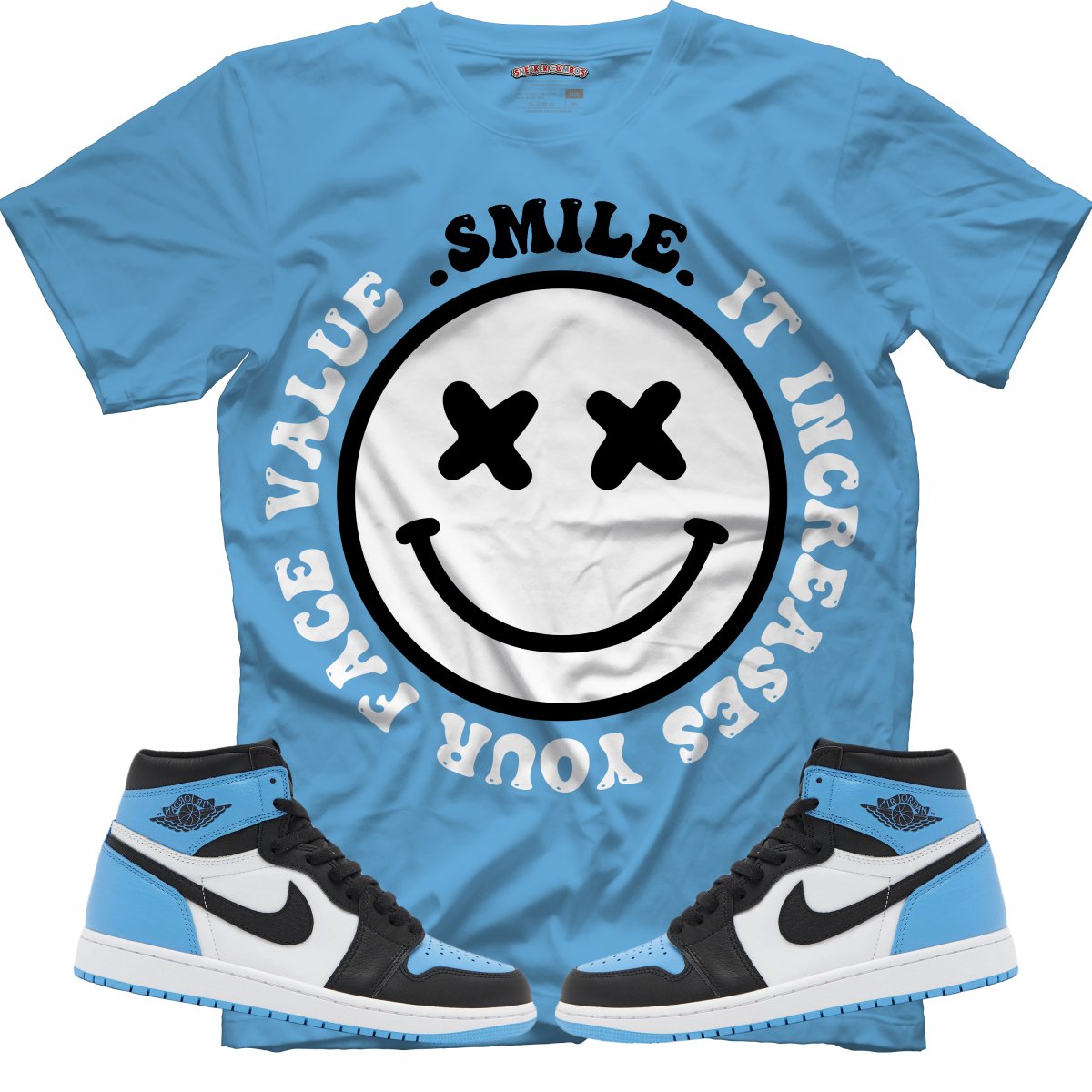 Smile It Increases your face value (Air Jordan 1 High OG "UNC Toe") T-Shirt - Misguided