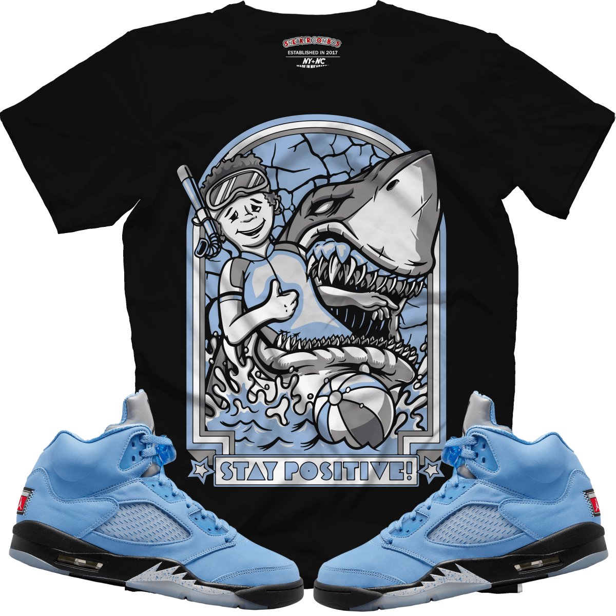 Stay Positive (Retro 5 UNC) T-Shirt - Misguided