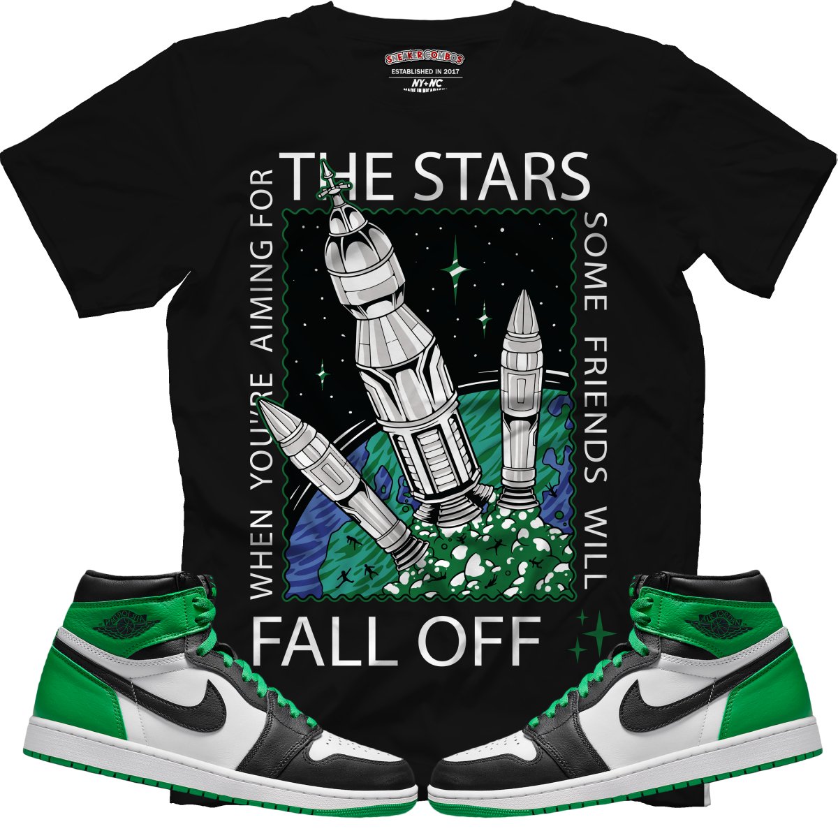 When You're Aiming For The Stars (Air Jordan 1 Lucky Green) T-Shirt - Misguided